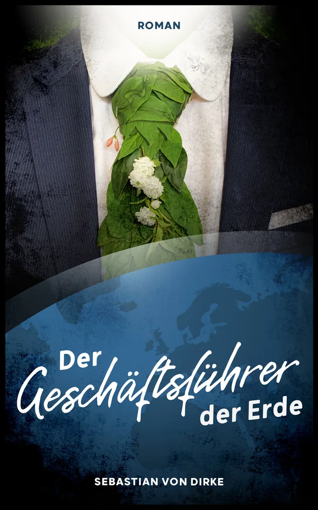 Buchcover: Der Geschäftsführer der Erde
